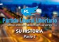 El Partido Liberal Libertario, un proyecto que se anticipó a su tiempo